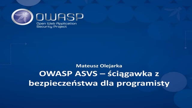 4Developers: Mateusz Olejarka- Jak utrzymać bezpieczeństwo aplikacji po wdroż...