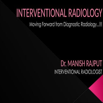 Interventional_Radiology_Presentation_With_Images.pptx