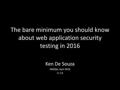 The bare minimum that you should know about web application security testing ...