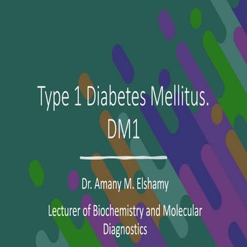 diabetes Mellitus type 1simple introduction