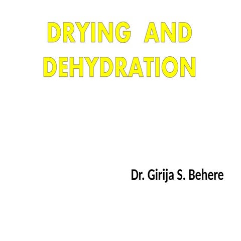 Basic drying and dehydration of fish.pptx