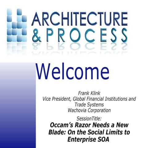 Occam’s Razor Needs a New Blade: On the Social Limits to Enterprise SOA