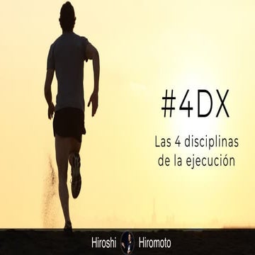 4DX: Las cuatro disciplinas de la ejecución