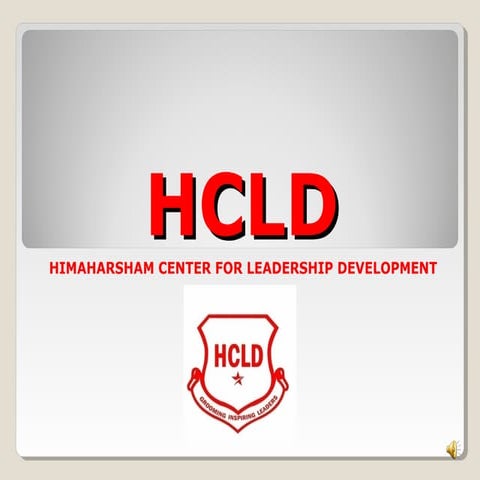 HCLD Presentataion for Training sessions 1