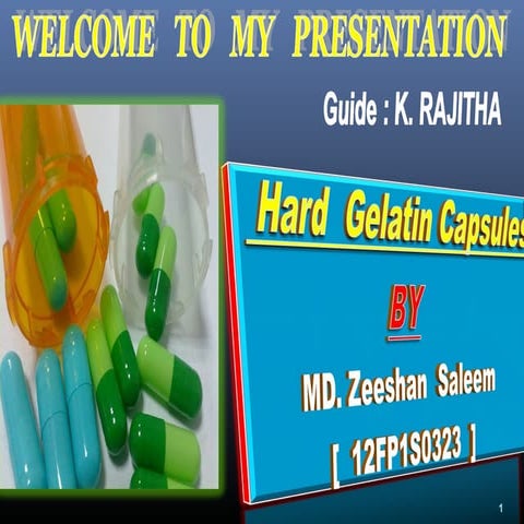 Hard gelatin  capsules ppt B