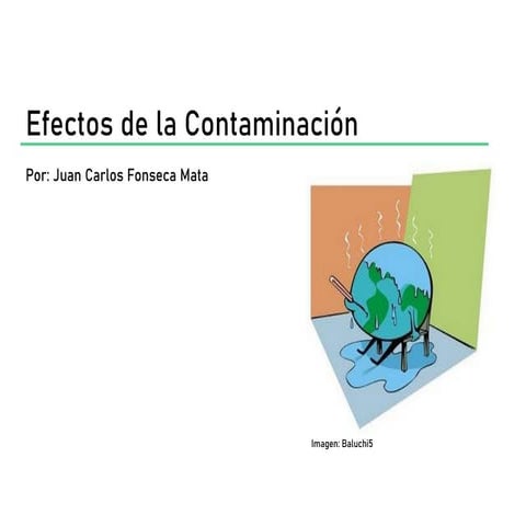 Medio Ambiente: Efectos de la Contaminación