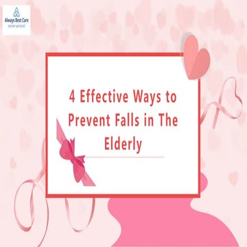 Strategies to Prevent Falls in Elderly Populations | PPTX
