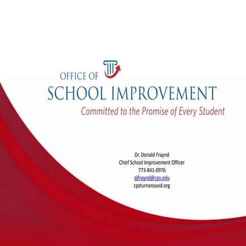 Don Fraynd, Chief School Improvement Officer, Chicago Public Schools Presenta...