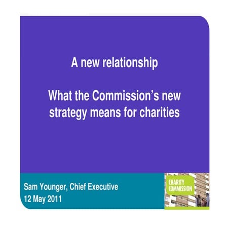 Forging a New Partnership:  What the Commission's new strategy means for Char...