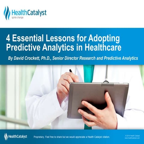 4 Essential Lessons for Adopting Predictive Analytics in Healthcare