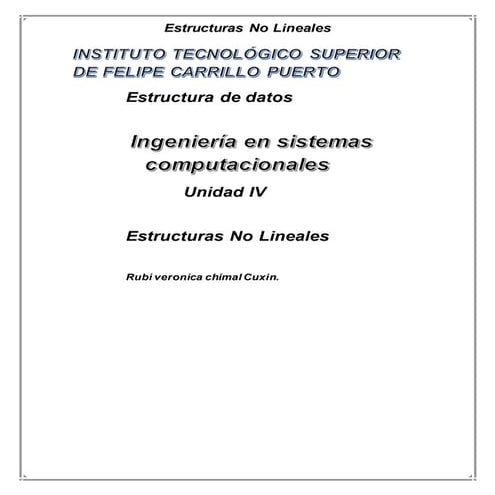 Informe técnico Unidad 4 Estructuras no lineales (Rubí Verónica)
