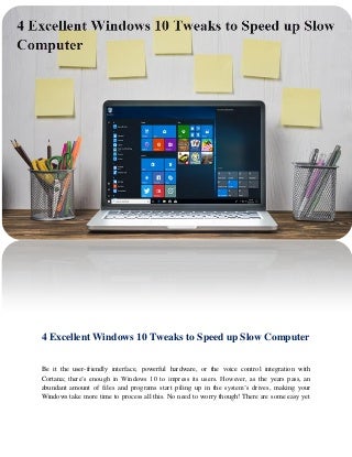 4 Excellent Windows 10 Tweaks to Speed Up Slow Computer