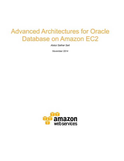 AWSAdvancedArchitecturesforOracleDBonEC2