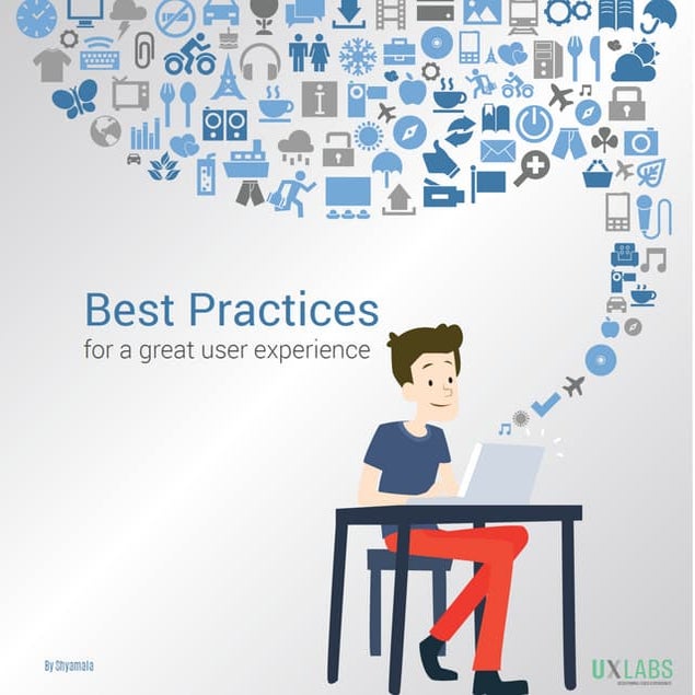 Best Practices for a Great User Experience