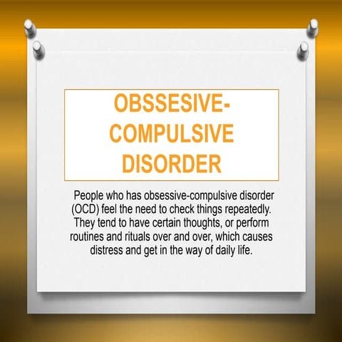 OBSSESIVE-COMPULSIVE DISORDER