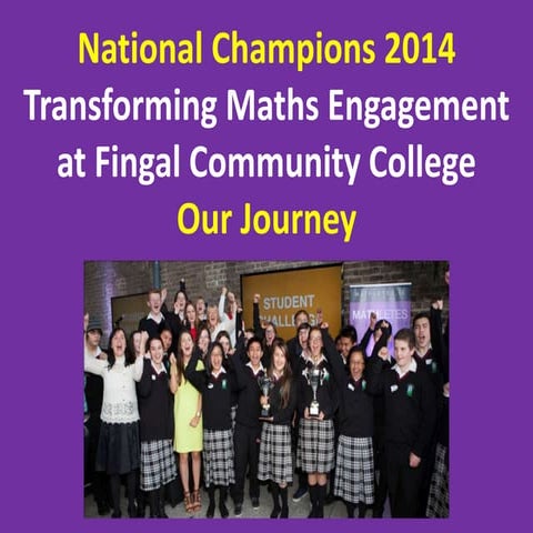 Transforming maths engagement @ Fingal Community College