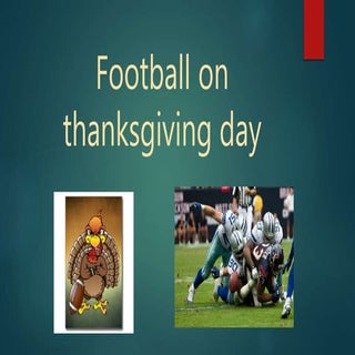 4 football on thanksgiving