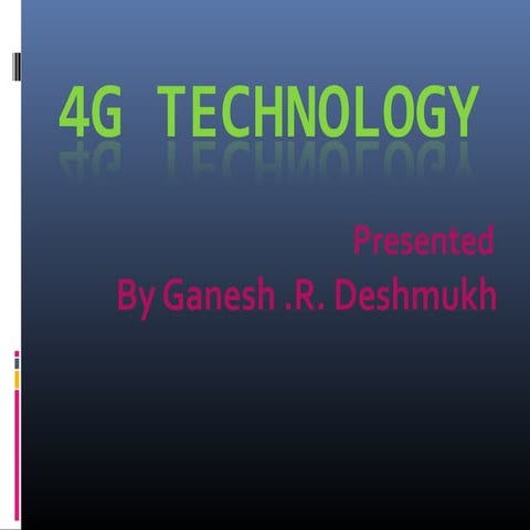 4g technology Ganesh Deshmukh