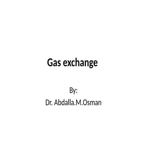 (4)Gas_exchange(1).pptx and respiratory physiology