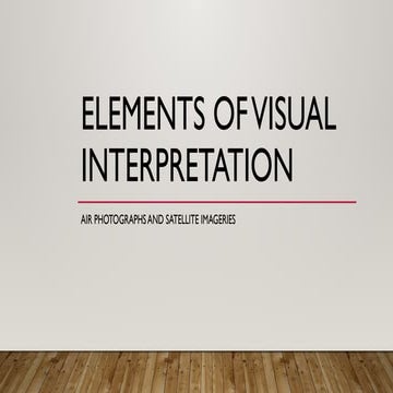 4 GEOGP204ESC. ELEMENTS OF VISUAL INTERPRETATION OF AIR PHOTOGAPHS AND SATTEL...