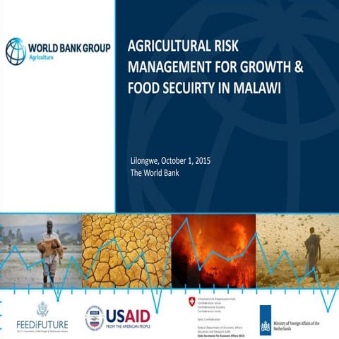 Agricultural Risk Management for Growth and Food Security in Malawi
