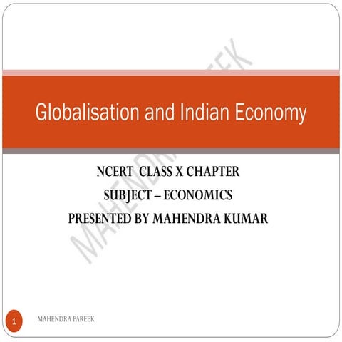 GLOBALISATION AND INDIAN ECONOMY CLASS 10 X NCERT CBSE