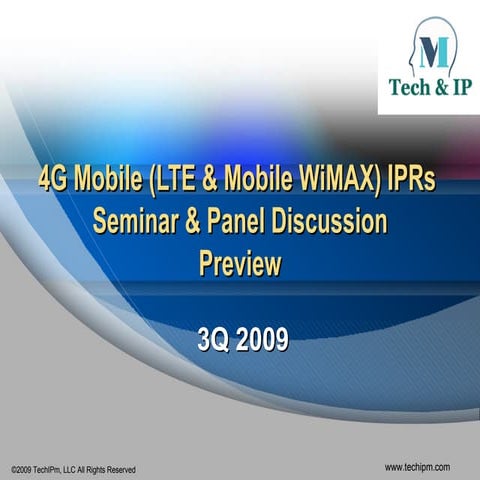4G Mobile IPRs Seminar & Panel Discussion