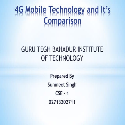 4g mobile technology and it’s comparisons