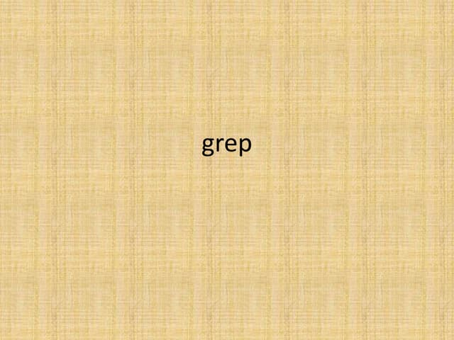 4, grep
