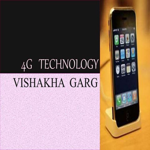 4G technology  by vishakha