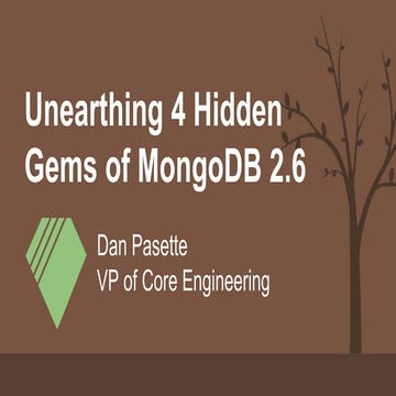 Hidden Gems in the 2.6 Release