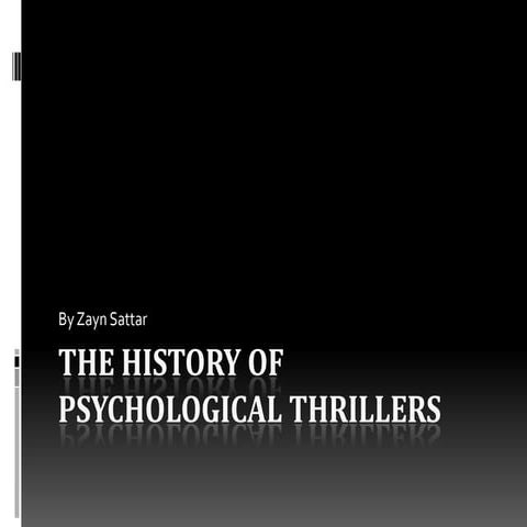 (4) history of psycological thrillers