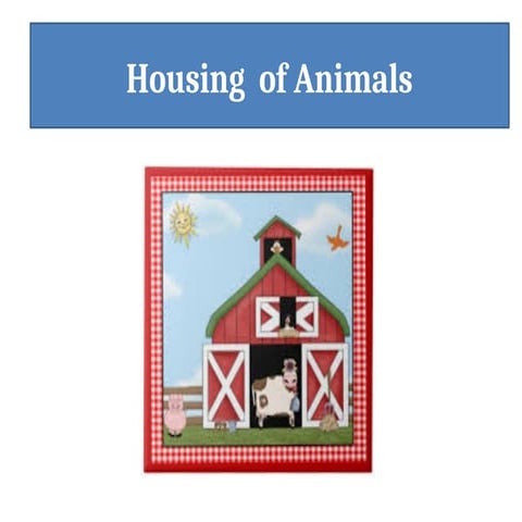 4_Housing for Animals and resources.pptx