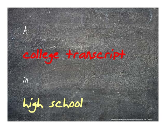 A College Transcript in High School