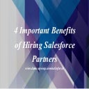 4 Important Benefits of Hiring Salesforce Partners