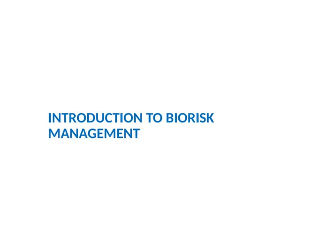 4_INTRODUCTION TO BIORISK MANAGEMENT -Feb 11.pptx