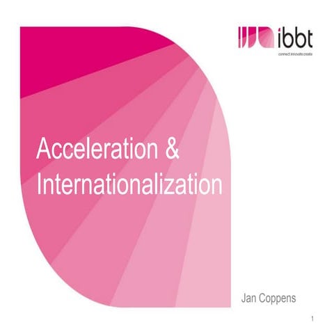 Jan Coppens - Acceleration & Internationalization