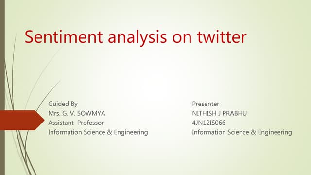 Sentiment Analaysis on Twitter