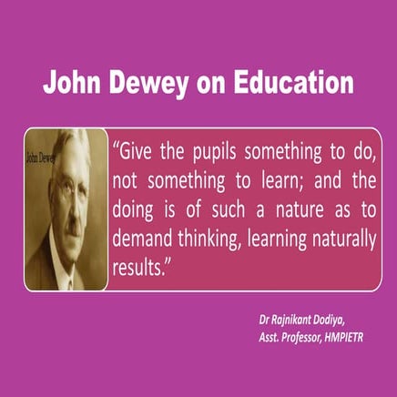 John Dewey on Education
