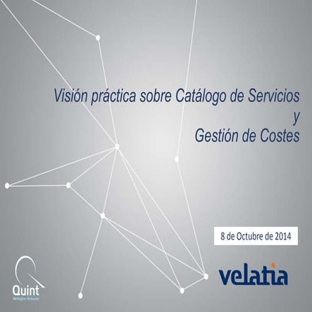 Visión práctica sobre catálogo de servicios y gestión de costes TIC