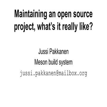 Running an open source project - what is it really like