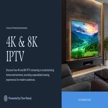 Why 4K & 8K IPTV Streaming Is the Future of Entertainment 2026