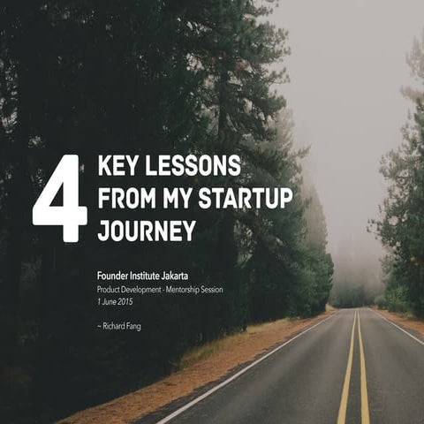 4 Key Lessons from My Startup Journey