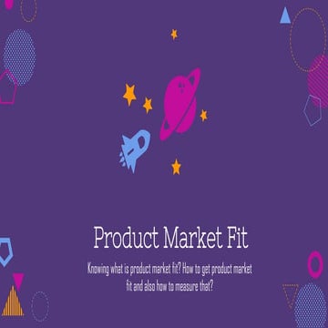 Product Market Fit