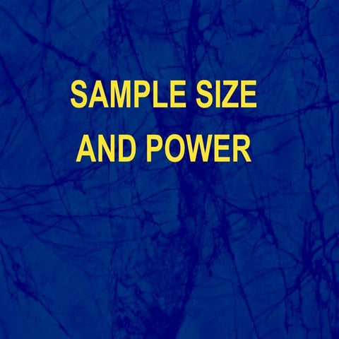 Sample size and power