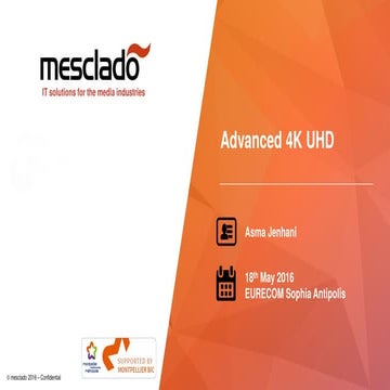 "Advanced 4K/ UHD" - Mesclado/ EURECOM