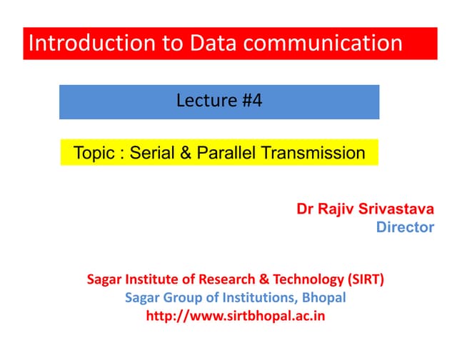 Data Communication & Computer Networks : Serial and parellel transmission