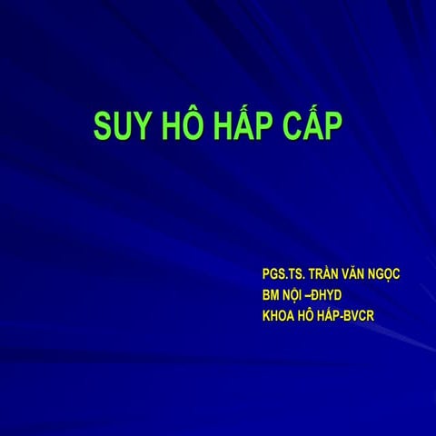 SUY HÔ HẤP CẤP