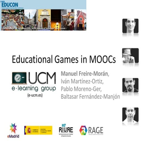 2015 03 19 (EDUCON2015) eMadrid UCM Educational Games in MOOCs