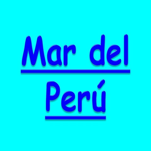 4 MAR DEL PERU
